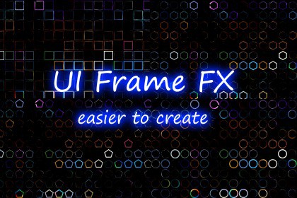 UI & Mesh Frame FX （easier to create）